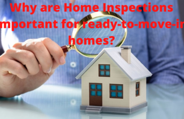 Why are Home Inspections important for ready-to-move-in homes?